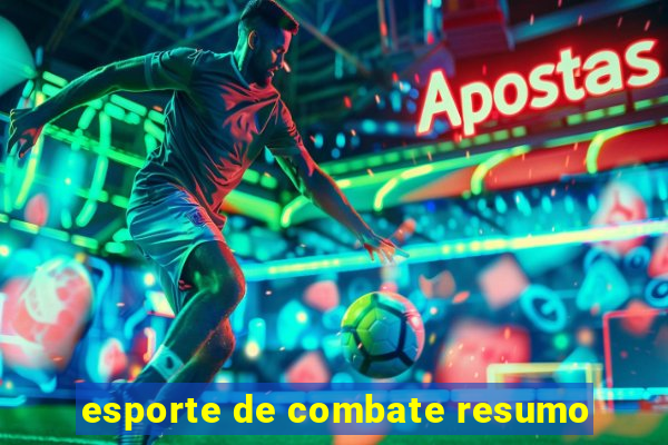 esporte de combate resumo